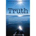 The Meaning of Truth: embrace your truth. create your life. - Paperback