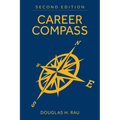 Career Compass, Second Edition: Navigating the Navy's Officer Promotion and Assignment System - Hardcover