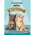 Super Cute Kittens - Paperback