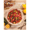 Makin' It Healthy Recipes - Hardcover
