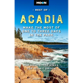 Moon Best of Acadia: Make the Most of One to Three Days in the Park - Paperback
