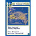 Recapitalizing Nuclear Weapons - Paperback