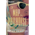 A Map to Paradise - Paperback