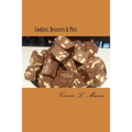 Cookies, Desserts & Pies - Paperback