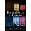Heidegger and the Human - Paperback