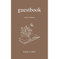 Guestbook: Moody Metaphors - Paperback
