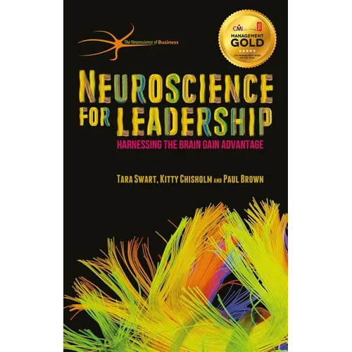Neuroscience for Leadership: Harnessing the Brain Gain Advantage - Hardcover
