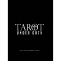 Tarot Under Oath - Hardcover