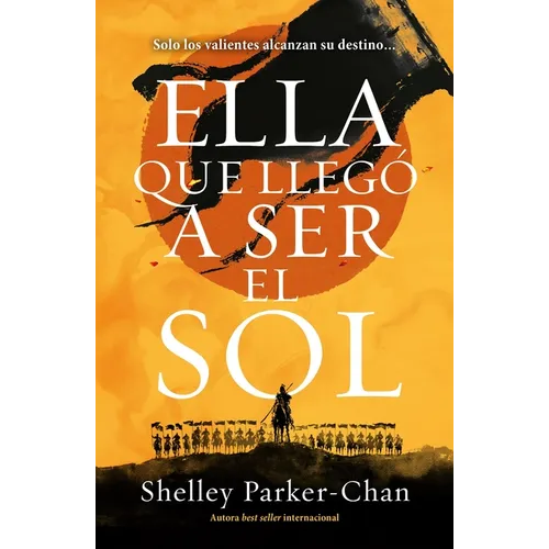 Ella Que Llego a Ser El Sol - Paperback