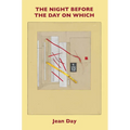 The Night Before the Day on Which - Paperback