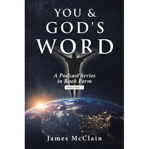 You & God's Word: A Podcast Series - Paperback
