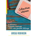 Collective Wisdom - Paperback