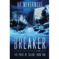 Breaker: A Spicy Dystopian Romance - Paperback