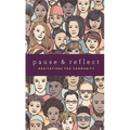 Pause and Reflect: Meditations for Community - Paperback