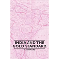 India and the Gold Standard - Paperback