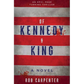 Of Kennedy & King - Paperback