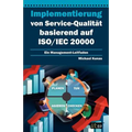 Implementierung Von Service-Qualitat Basierend Auf ISO/Iec 20000 - Paperback