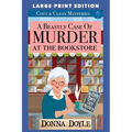 A Beastly Case of Murder At The Bookstore: Large Print Edition - Paperback