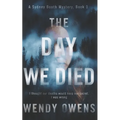The Day We Died - Paperback