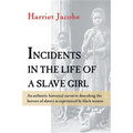 Incidents in the Life of a Slave Girl - Paperback