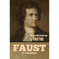 Faust: A Tragedy - Paperback