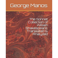 The Sonnet Collection of William Shakespeare: Translated & Analyzed - Paperback