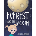 Everest and the Moon - Paperback