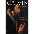 Calvin: A Biography - Paperback