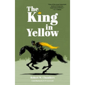 The King in Yellow (Warbler Classics Annotated Edition) - Paperback