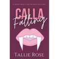 Calla Falling - Paperback