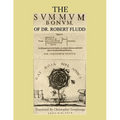 The Summum Bonum Of Dr. Robert Fludd - Paperback