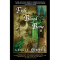 Fish, Blood and Bone - Paperback