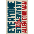 Everyone Against Us: Public Defenders and the Making of American Justice - Hardcover