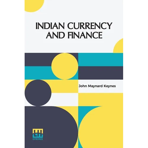 Indian Currency And Finance - Paperback
