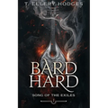 Bard Hard - Paperback
