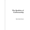The Qualities of Craftsmanship - Paperback