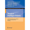 Trends in Intelligent Robotics: 15th Robot World Cup and Congress, Fira 2010, Bangalore, India, September15-19, 2010, Proceedings - Paperback