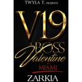 A Boss Valentine in Miami: An Urban Romance Novella - Paperback