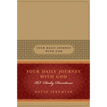 Your Daily Journey with God: 365 Daily Devotions - Imitation Leather