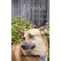 Sammy: The Consolation of Bucephalus: Book 11 of the Sammy Series - Paperback