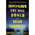 Nothing But the Bones - Paperback