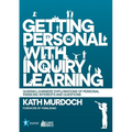 Getting Personal with Inquiry Learning - Paperback