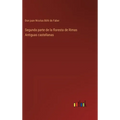 Segunda parte de la floresta de Rimas Antiguas castellanas - Hardcover