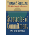 Strategies of Commitment and Other Essays - Paperback