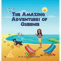 The Amazing Adventures of Queenie (Rhyming Picture Book About Adventures of Dog for ages 3-8) - Hardcover