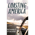 Coasting America - Hardcover