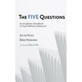 The Five Questions: An Academic Handbook in Youth Ministry Research - Paperback