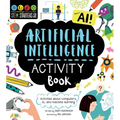 Stem Starters for Kids Artificial Intelligence Activity Book: Activities about Computers, Ai, and Machine Learning - Paperback