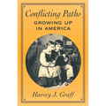 Conflicting Paths: Growing Up in America - Paperback