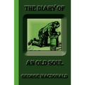 The Diary of an Old Soul - Paperback